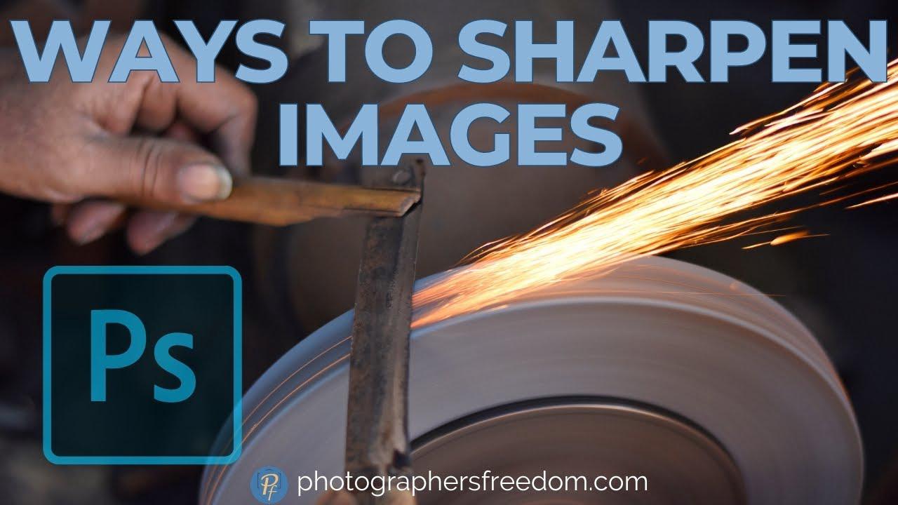 'Video thumbnail for How To Sharpen Images In Photoshop - Bring Back The Detail'