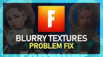 'Video thumbnail for How To Fix Textures Blurry & Pixelated in Fortnite'